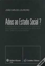 Capa de Adeus ao Estado Social? - João Carlos loureiro