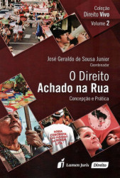 Capa de O Direito Achado na Rua - José Geraldo de Sousa Junior