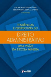 Capa de Tendências e perspectivas do direito administrativo - Onofre Alves Batista Júnior; Sérgio Pessoa de Paula Castro