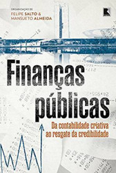 Capa de Finanças públicas - Felipe Salto; Mansueto Almeida
