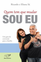 Capa de Quem tem que mudar sou eu - Ricardo e Eliana Sá