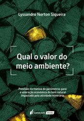 Capa de Qual o Valor do Meio Ambiente? - Lyssandro Norton Siqueira