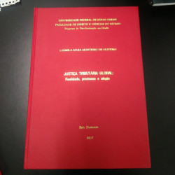 Capa de Tese - Justiça Tributária Global - Ludmila Mara Monteiro de Oliveira