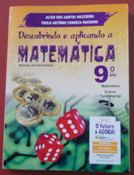 Capa de Descobrindo e aplicando a matemática 9º ano - Alceu dos Santos Mazzieiro; Paulo Antônio Fonseca Machado