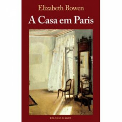 Capa de A casa em Paris - Elizabeth Bowen