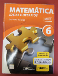 Capa de Matemática: ideias e desafios 6º ano - Iracema Mori; Dulce Satiko Onaga