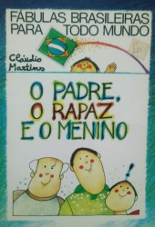 Capa de O Padre, o Rapaz e o Menino - Cláudio Martins