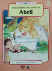 Capa de Uma história para cada dia - abril - Sonia Robatto