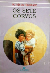 Capa de Os Sete Corvos - Conto Popular