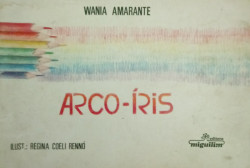Capa de Arco-Íris - Wania Amarante