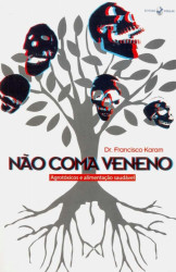 Capa de Não coma veneno - Francisco Karam