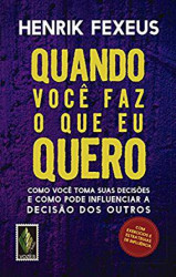 Capa de Quando você faz o que eu quero - Henrik Fexeus
