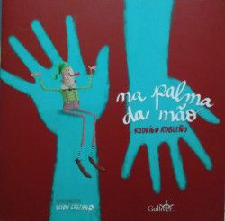 Capa de Na Palma da Mão - Rodrigo Robleño