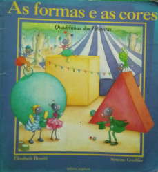Capa de As Formas e as Cores - Élisabeth Bosetti; Simone Goulfier