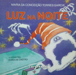 Capa de Luz na Noite - Maria da Conceição Torres Garcia