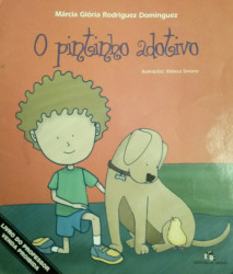 Capa de O Pintinho Adotivo - Márcia Glória Rodrigues Dominguez