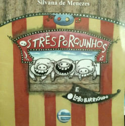 Capa de Os três porquinhos e O lobo barrigudo - Silvana de Menezes