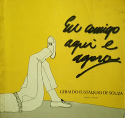Capa de Eu comigo aqui e agora - Geraldo Eustáquio de Souza