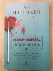 Capa de Ame mais, julgue menos - Jen Hatmaker