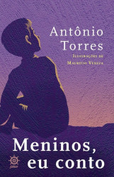 Capa de Meninos, eu conto - Antônio Torres