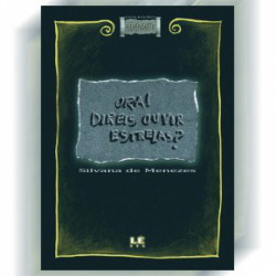 Capa de Ora! Direis ouvir estrelas? - Silvana de Menezes