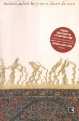 Capa de A chave de casa - Tatiana Salem Levy