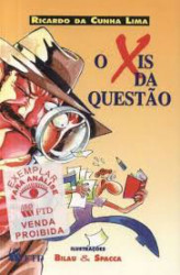 Capa de O xis da questão - Ricardo da Cunha Lima