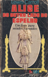 Capa de Alice do outro lado do espelho - Lewis Carroll