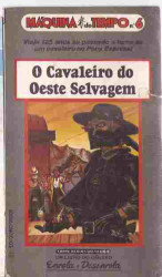 Capa de O cavaleiro do oeste selvagem - Cordélia Dias d'Águiar