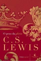 Capa de O peso da glória - C. S. Lewis