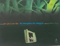 Capa de As margens da alegria - João Guimarães Rosa