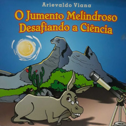 Capa de O Jumento Melindroso Desafiando a Ciência - Arievaldo Viana