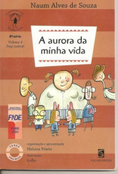 Capa de A aurora da minha vida - Naum Alves de Souza