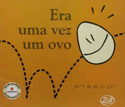 Capa de Era uma vez um ovo - Marco
