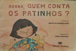 Capa de Agora, quem conta os patinhos? - Odette de Barros Mott