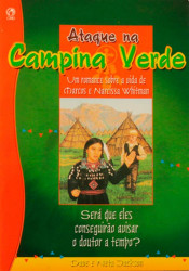 Capa de Ataque na Campina Verde - Dave Jackson; Neta Jackson