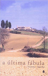 Capa de A Última Fabula - Liliana Iaganá