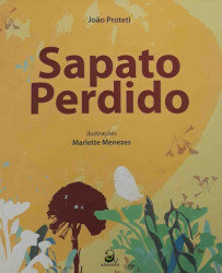 Capa de Sapato perdido - João Proteti