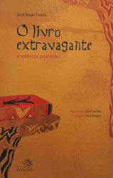 Capa de O Livro Extravagante e Outros Poemas - José Jorge Letria