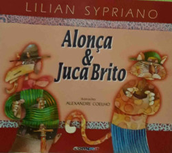Capa de Alonça e Juca Brito - Lilian Sypriano