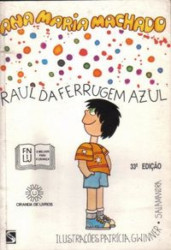 Capa de Raul da ferrugem azul - Ana Maria Machado