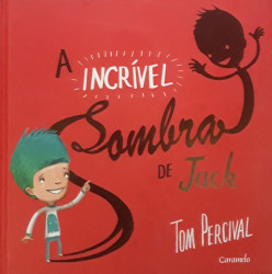 Capa de A Incrível Sombra de Jack - Tom Percival