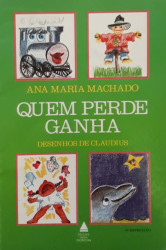 Capa de Quem perde ganha - Ana Maria Machado