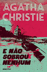 Capa de E não sobrou nenhum - Agatha Christie