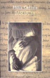 Capa de Bastardia - Hélia Correia