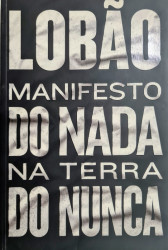 Capa de Manifesto do nada na Terra do Nunca - Lobão
