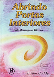 Capa de Abrindo Portas Interiores - Eileen Caddy