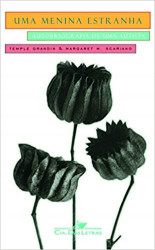 Capa de Uma menina estranha - Temple Grandin; Margaret M. Scariano