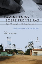 Capa de Caminhando sobre fronteiras - Fernando Frochtengarten