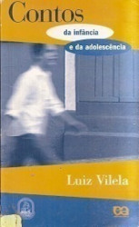 Capa de Contos da infancia e adolecência - Luiz Vilela